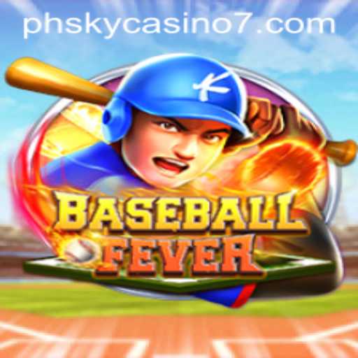 BaseballFever: The Exciting New Casino Game at PH Sky Casino