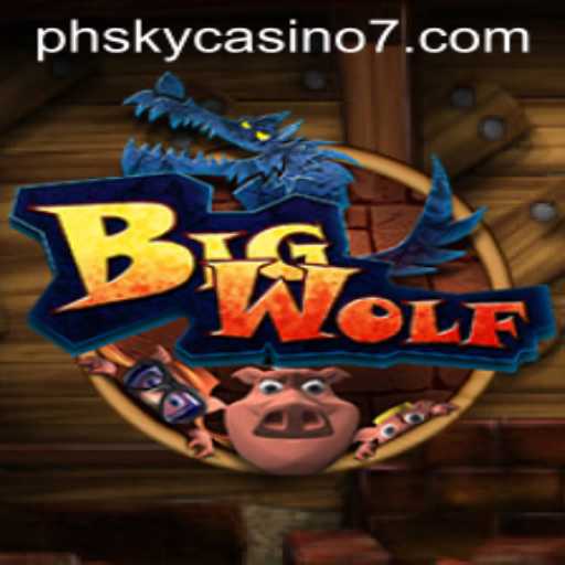 Exploring BigWolf: An Exciting Adventure in the Realm of PH Sky Casino