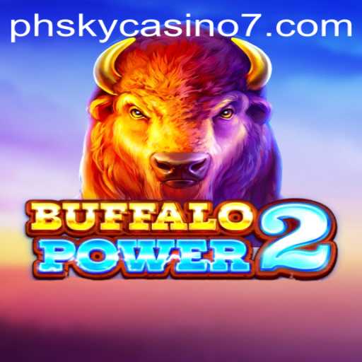 Explore the Thrilling World of BuffaloPower2 at PH Sky Casino