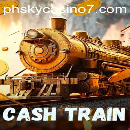 CashTrain: The Ultimate Gaming Adventure at PH Sky Casino
