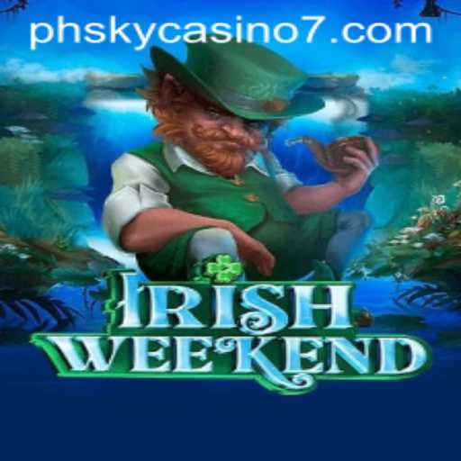 Discover the Thrills of IrishWeekend at PH Sky Casino