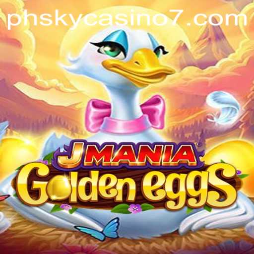 JManiaGoldenEggs: An Engaging Casino Experience at PH Sky Casino