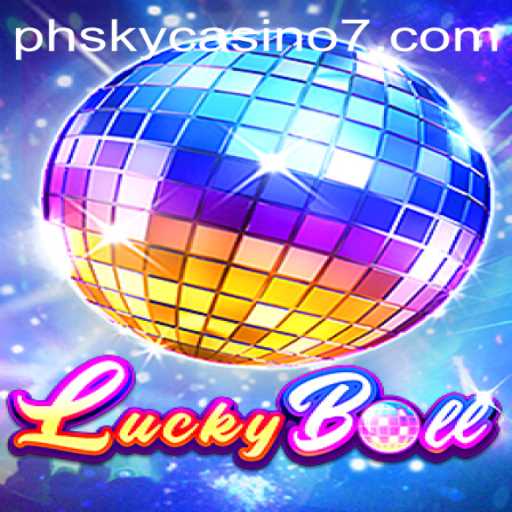Exploring LuckyBall: A New Addition to PH Sky Casino's Gaming Suite