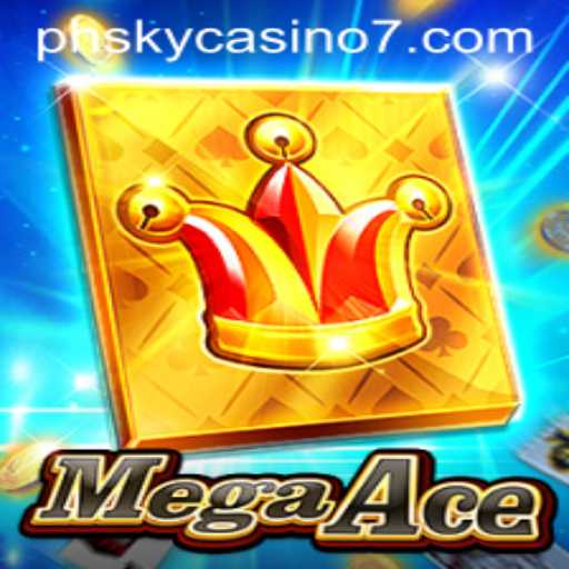 Unveiling MegaAce: An Epic Journey into the World of PH Sky Casino