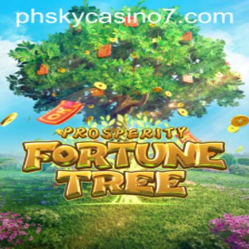 Discover the Thrills of ProsperityFortuneTree at PH Sky Casino